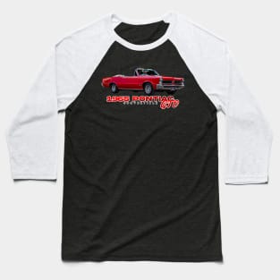 1965 Pontiac GTO Convertible Baseball T-Shirt